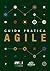 Guida Pratica Agile