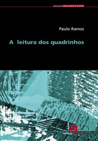 A Leitura dos Quadrinhos