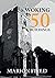 Woking in 50 Buildings