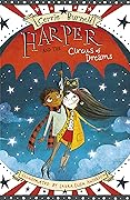 Harper and the Circus of Dreams