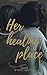 Her Healing Place by Sybil  Smith