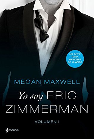 Yo soy Eric Zimmerman (Pídeme lo que quieras por Eric, #1 )