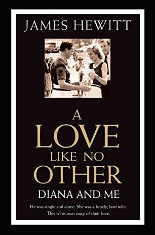 A Love Like No Other - Diana and Me (Kindle Edition)