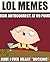 Memes: Super Funny Memes, Jokes, and Pics: Ultimate Meme Edition