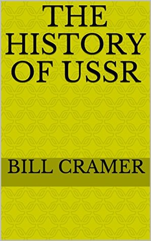 The history of USSR (Kindle Edition)