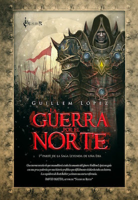 Portada de La guerra por el norte, de Guillem López