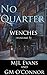 No Quarter: Wenches - Volume 5