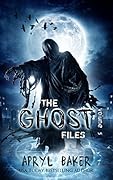 The Ghost Files 5