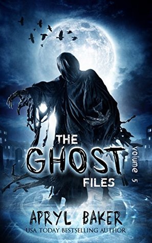 The Ghost Files 5 (Kindle Edition)