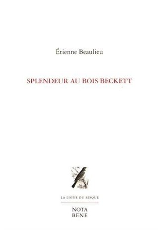 Splendeur au bois Beckett