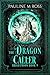 The Dragon Caller (Brightmo...