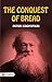 The Conquest of Bread: Kniaz Petr Alekseevich Kropotkin's Vision for a Just and Equitable Society