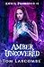 Amber Uncovered (Amber Pres...