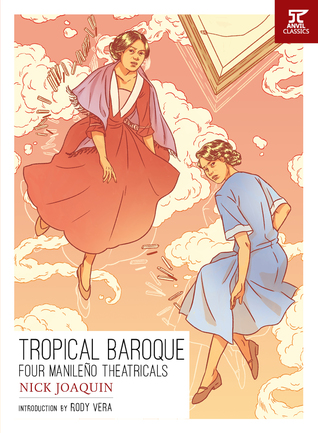 Tropical Baroque: Four Manileño Theatricals