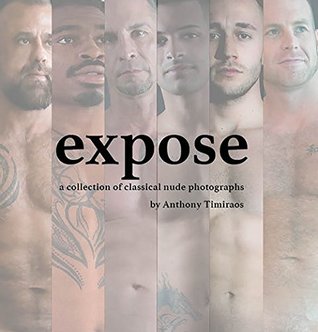 expose: a collection of classical nude photographs (Kindle Edition)
