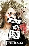 Kisses, Suzi: A Short Thriller