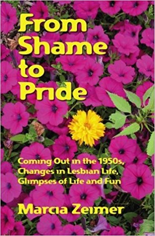 From Shame to Pride: Coming Out in the 1950s, Changes in Lesbian Life, Glimpses of Life and Fun