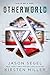 Otherworld (Otherworld, #1)