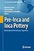 Pre-Inca and Inca Pottery: Quebrada de Humahuaca, Argentina (The Latin American Studies Book Series)