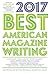 The Best American Magazine Writing 2017
