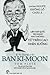 Những người khổng lồ châu á - Đối thoại với Ban Ki-Moon by Tom Plate