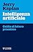 Intelligenza artificiale. Guida al futuro prossimo