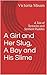 A Girl and Her Slug, A Boy and His Slime by Victoria Mixon