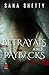 Betrayals And Paybacks
