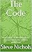 The Code: A discourse of directives to be carried out by the modern gentleman