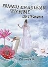 Prinssi Charlesin tunne by Liv Strömquist