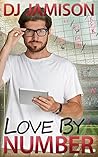 Love by Number by D.J. Jamison