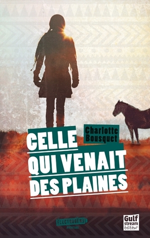 Celle qui venait des plaines (Paperback)