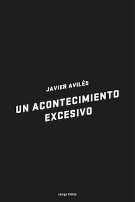 Un acontecimiento excesivo