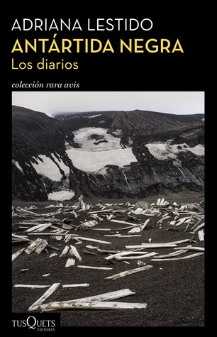 Antártida Negra (Los diarios)