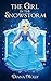The Girl in the Snowstorm by Diana Molly The Girl in the Snowstorm by Diana Molly