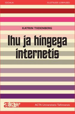Ihu ja hingega internetis (Paperback)