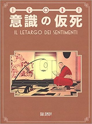 Ishiki no kashi. Il letargo dei sentimenti (Hardcover)