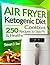 Air Fryer Ketogenic Diet Co...