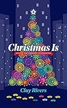 Christmas Is: Mis...
