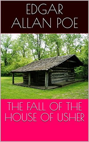 The Fall of the House of Usher