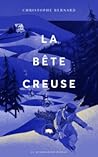 La bête creuse