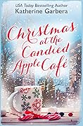 Christmas at the Candied Apple Café