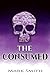 The Consumed
