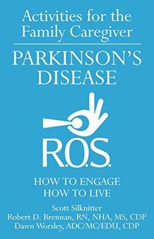 Activities for the Family Caregiver – Parkinson's Disease (Kindle Edition)