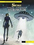 Le storie n. 61: Astromostri