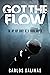 Got the Flow: The Hip-Hop D...