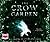 The Crow Garden
