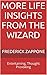 More LIFE INSIGHTS From The...