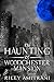 The Haunting of Woodchester...