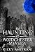 The Haunting of Woodchester Mansion by Riley Amitrani